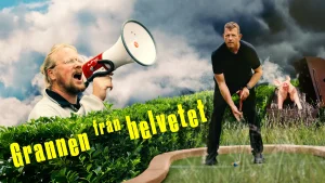 Grannen från helvetet