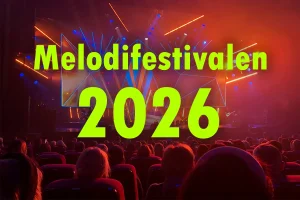 melodifestivalen 2026